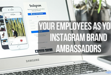 Your Employees as Your Instagram Brand Ambassadors