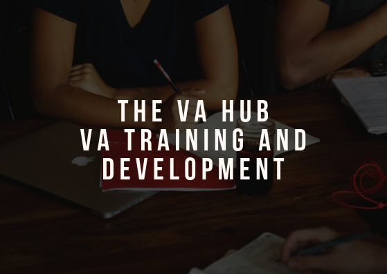 The VA Hub VA Training and Development