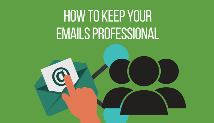 How to Keep Your Emails Professional