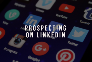 Prospecting on LinkedIn