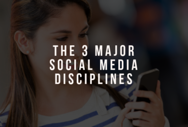 The 3 Major Social Media Disciplines