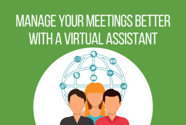 Manage Your Meetings Better With a Virtual Assistant