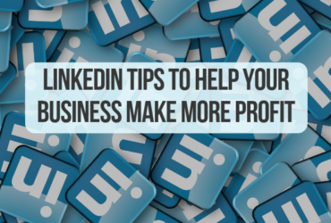 LinkedIn Tips to Help Your Business Make More Profit