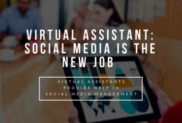 Virtual Assistant: Social Media is the New Job