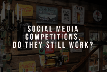 Social Media Competitions: Do they still work?