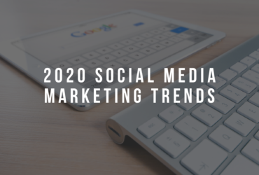 2020 Social Media Marketing Trends