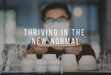 Thriving In The New Normal