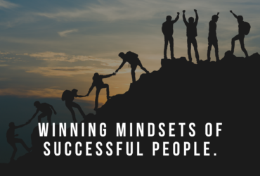 Winning mindsets of successful people.